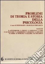 Problemi di teoria e storia della psicologia libro