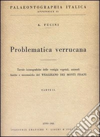 Problematica verrucana. Vol. 2
