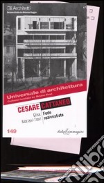 Cesare Cattaneo. Fede razionalista libro