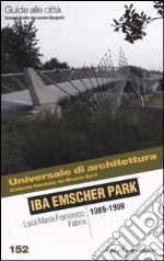 Iba Emscher Park 1989-1999 libro