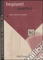 Impianti sportivi libro