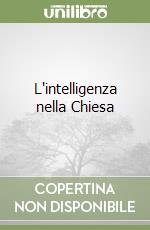 L'intelligenza nella Chiesa