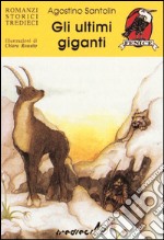 Gli ultimi giganti libro