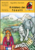 Il mistero dei fossili libro