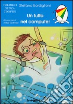 Un tuffo nel computer libro