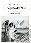 Il segreto del Nilo. Fonti, esercitazioni, giochi, attività didattiche libro