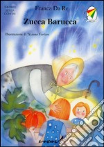 Zucca barucca libro