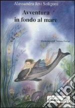 Avventura in fondo al mare libro