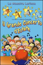 Il grande concerto d'estate libro