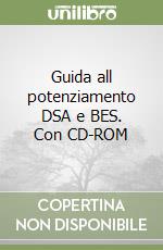 Guida all potenziamento DSA e BES. Con CD-ROM