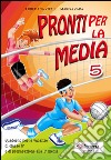 Pronti per la media libro