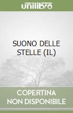 SUONO DELLE STELLE (IL) libro