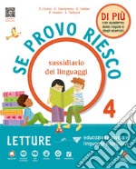 SE PROVO RIESCO DI PIÃ™ 4 libro