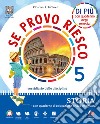 SE PROVO RIESCO DI PIÃ™ 5 libro