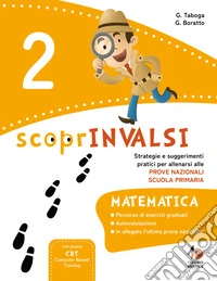 ScoprInvalsi. Matematica. Per la Scuola elementare. Vol. 2 libro