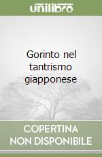 Gorinto nel tantrismo giapponese libro