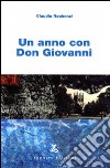 Un anno con Don Giovanni libro