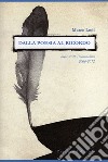 Dalla poesia al ricordo. Brevi scritti psicoanalitici (2006-2012) libro