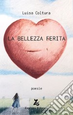 La bellezza ferita