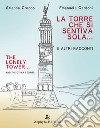 La torre che si sentiva sola libro