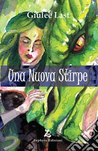 Una nuova stirpe
