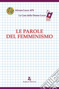 Le parole del femminismo libro