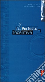 Il Perfetto incentive libro