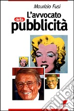 L'avvocato della pubblicità libro