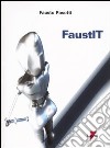 FaustIT libro di Pasotti Fausto