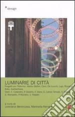 Luminarie di città libro