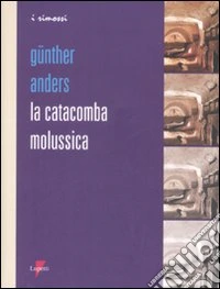 La catacomba molussica