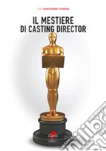 Il mestiere di casting director libro