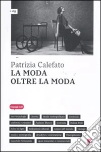 La moda oltre la moda