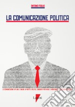 La comunicazione politica libro