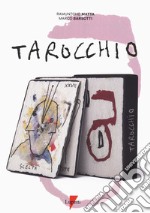 Tarocchio. Con mazzo di tarocchi libro