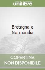 Bretagna e Normandia libro