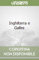 Inghilterra e Galles libro