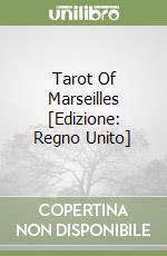 Tarot Of Marseilles [Edizione: Regno Unito] libro