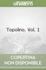 Topolino. Vol. 1 libro