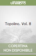 Topolino. Vol. 8 libro