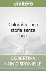 Colombo: una storia senza fine