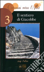 Il sentiero di Giacobbe