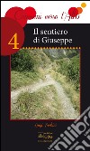 Il sentiero di Giuseppe libro