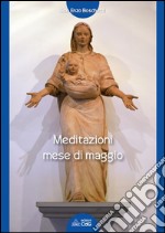 Meditazioni mese di maggio libro