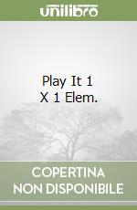 Play It 1 X 1 Elem. libro