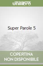 Super Parole 5 libro