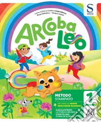 Arcobaleo set stampato. Per la Scuola elementare. Con e-book. Con espansione online. Vol. 1 libro