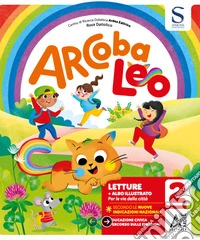 Arcobaleo set. Per la Scuola elementare. Con e-book. Con espansione online. Vol. 2 libro