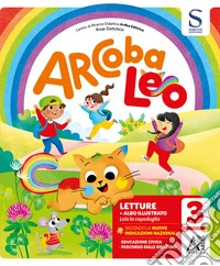Arcobaleo set. Per la Scuola elementare. Con e-book. Con espansione online. Vol. 3 libro