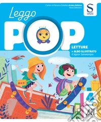Leggo pop set. Linguaggi. Per la Scuola elementare. Ediz. per la scuola. Vol. 1